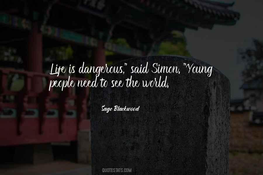 Sage Blackwood Quotes #275326