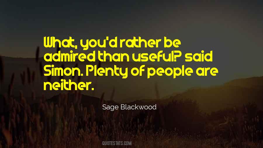 Sage Blackwood Quotes #549733