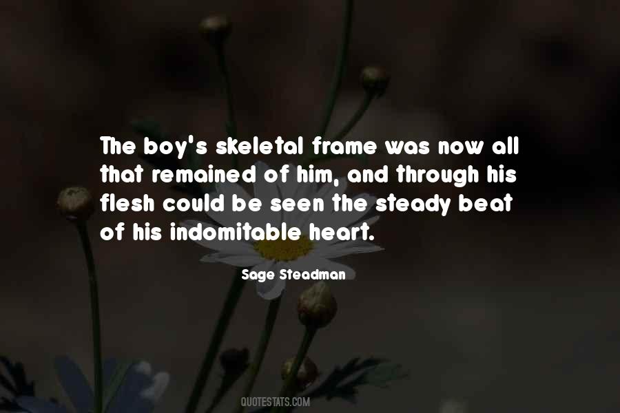Sage Steadman Quotes #1006359