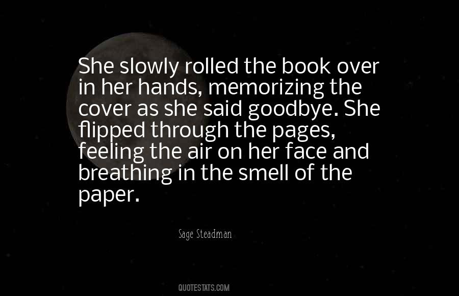Sage Steadman Quotes #1380273