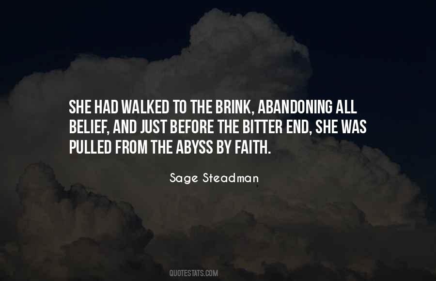 Sage Steadman Quotes #1431997