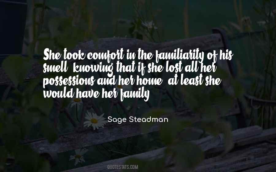 Sage Steadman Quotes #607585