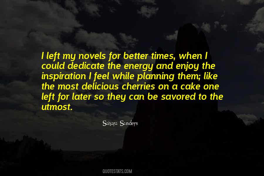 Sahara Sanders Quotes #462524