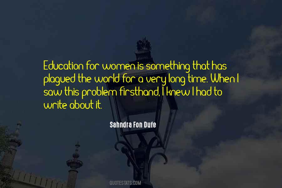 Sahndra Fon Dufe Quotes #390175