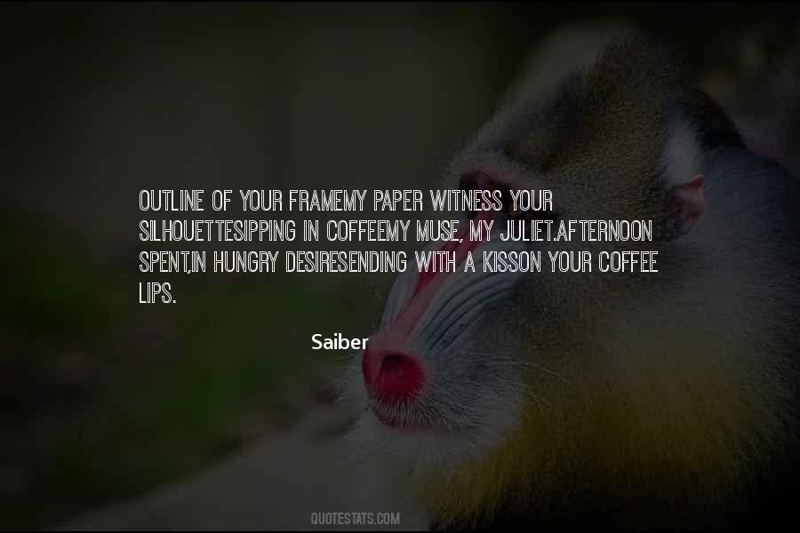 Saiber Quotes #1229670