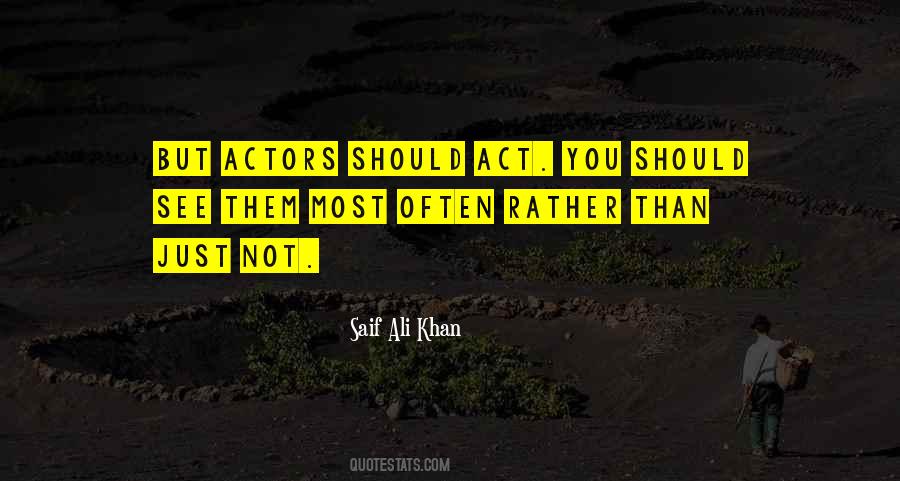 Saif Ali Khan Quotes #859828