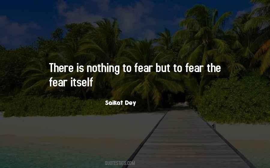 Saikat Dey Quotes #1543623 Saikat Dey Quotes #1543623