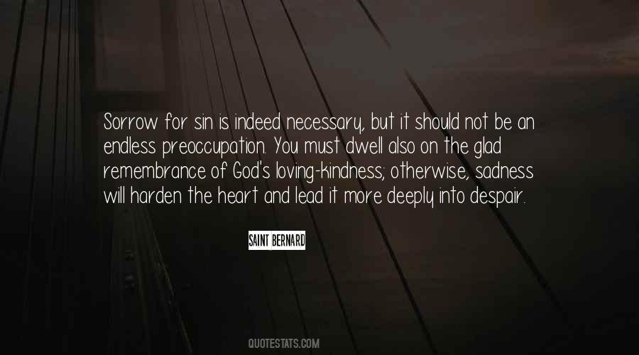 Saint Bernard Quotes #1241789