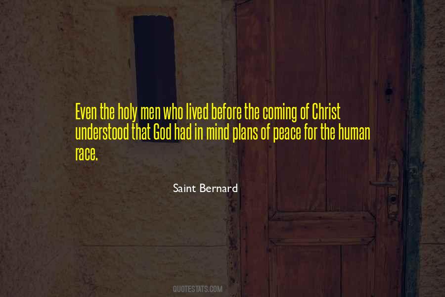 Saint Bernard Quotes #1412710