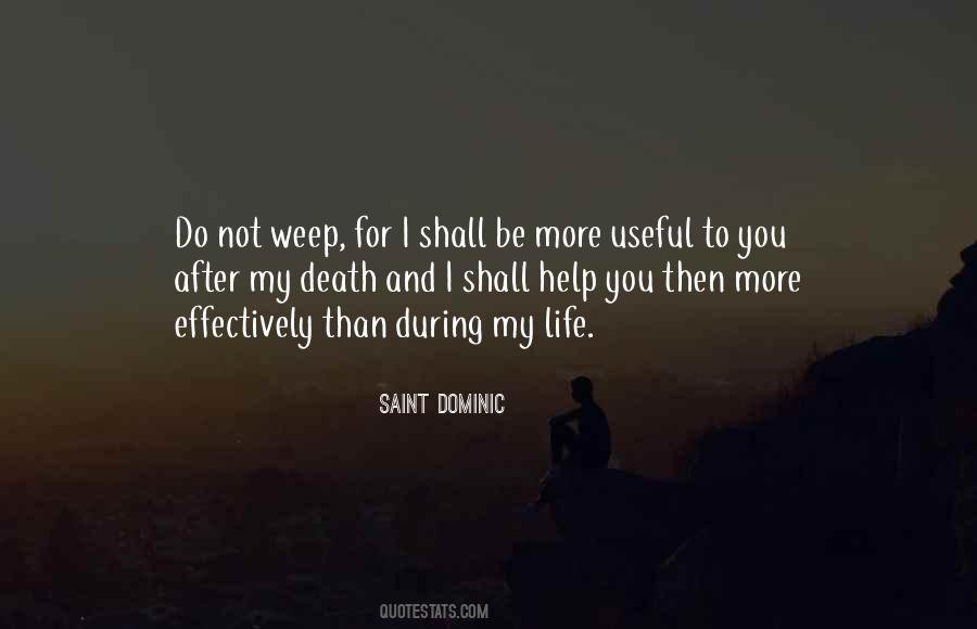 Saint Dominic Quotes #1339575