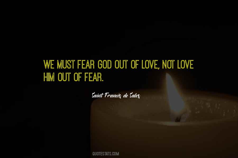 Saint Francis De Sales Quotes #1010368