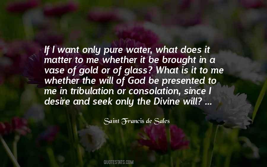 Saint Francis De Sales Quotes #1118369