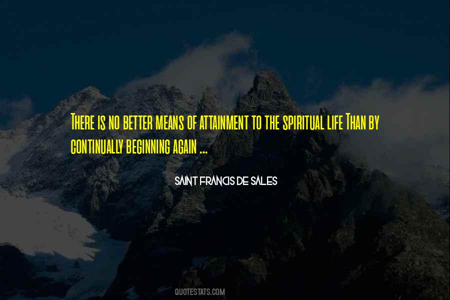 Saint Francis De Sales Quotes #1136460