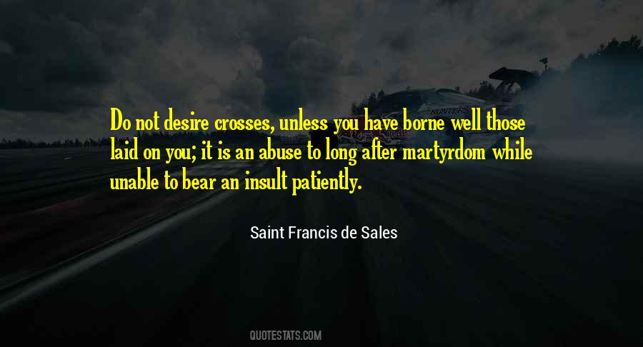 Saint Francis De Sales Quotes #1243582