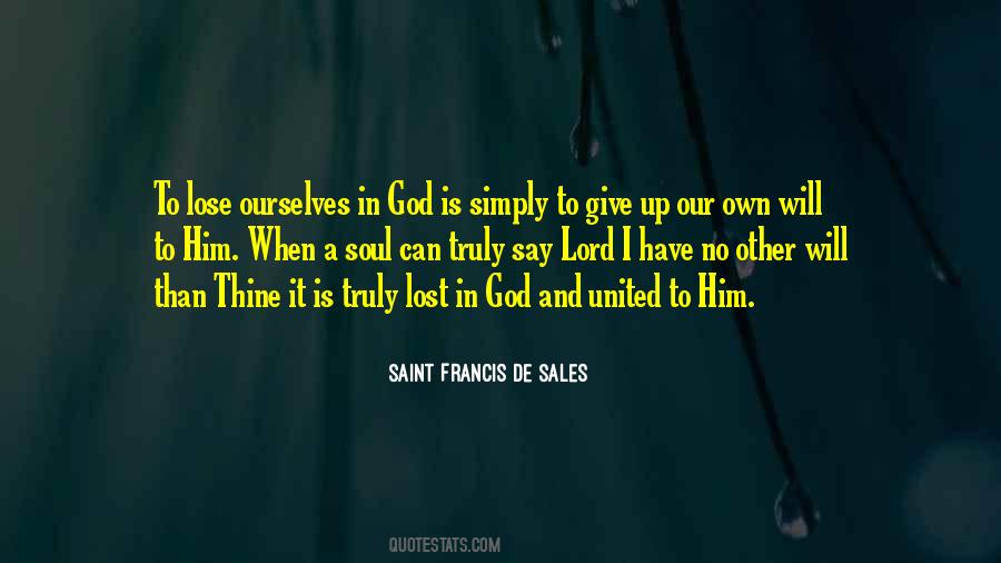 Saint Francis De Sales Quotes #1621086