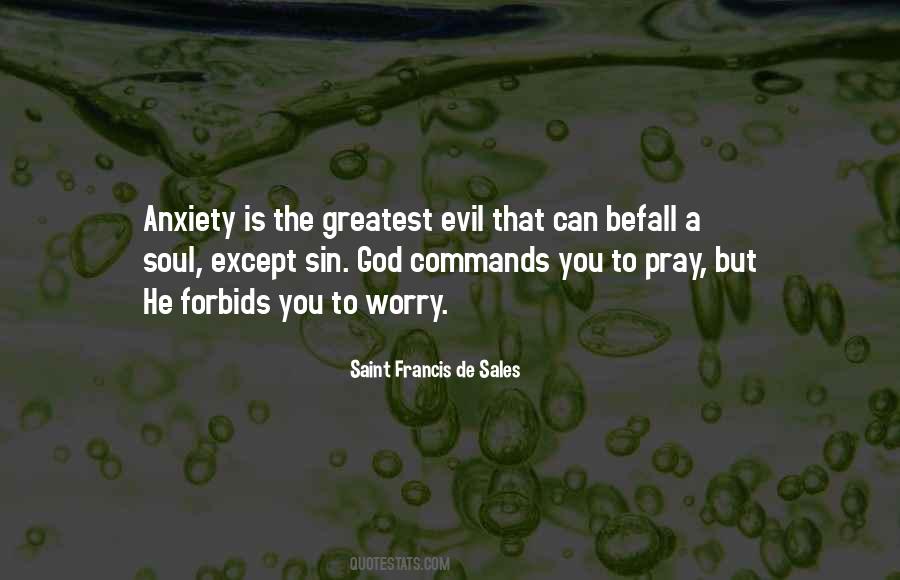 Saint Francis De Sales Quotes #1639331