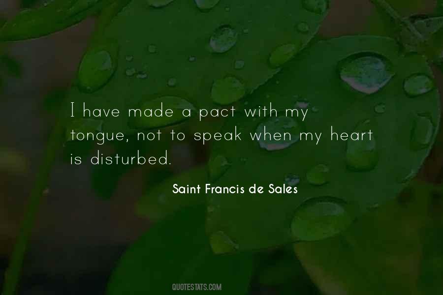 Saint Francis De Sales Quotes #1694147