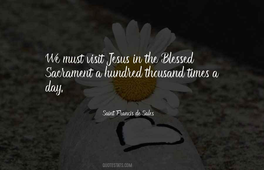 Saint Francis De Sales Quotes #1782061
