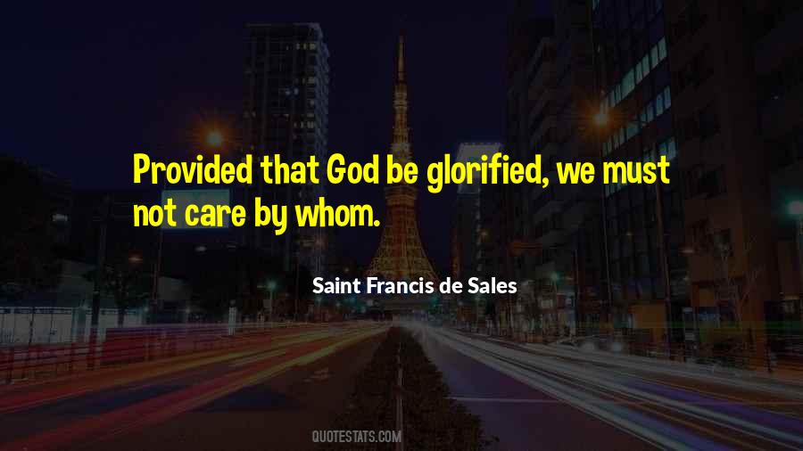 Saint Francis De Sales Quotes #209682