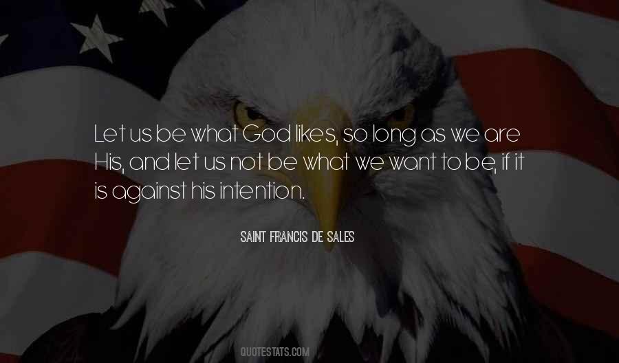 Saint Francis De Sales Quotes #324421