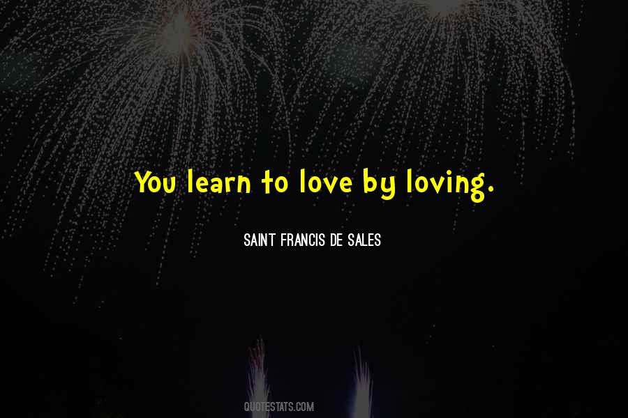 Saint Francis De Sales Quotes #339162
