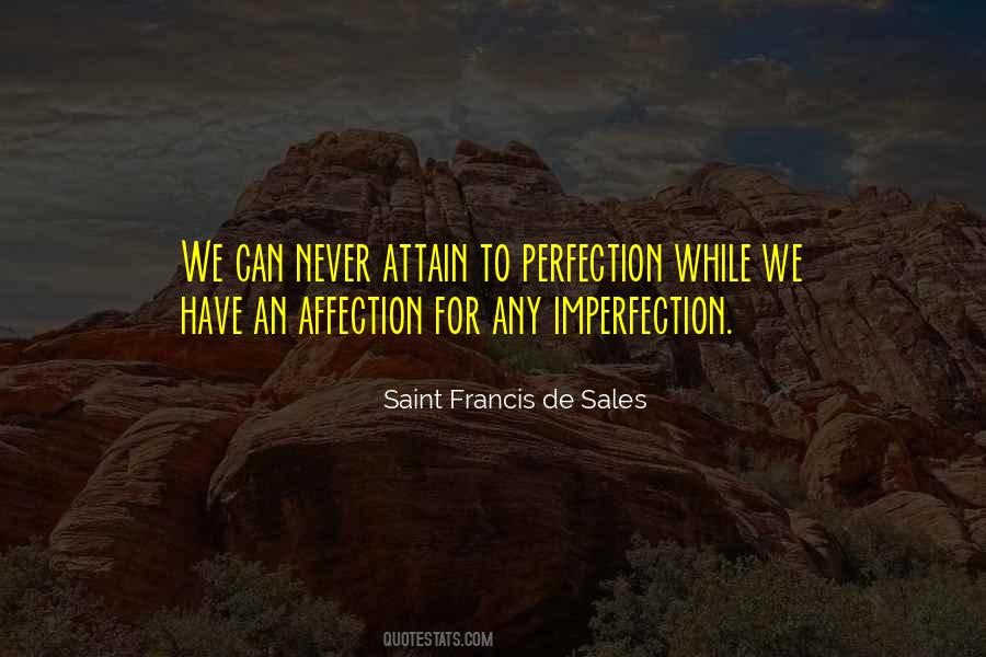 Saint Francis De Sales Quotes #409666