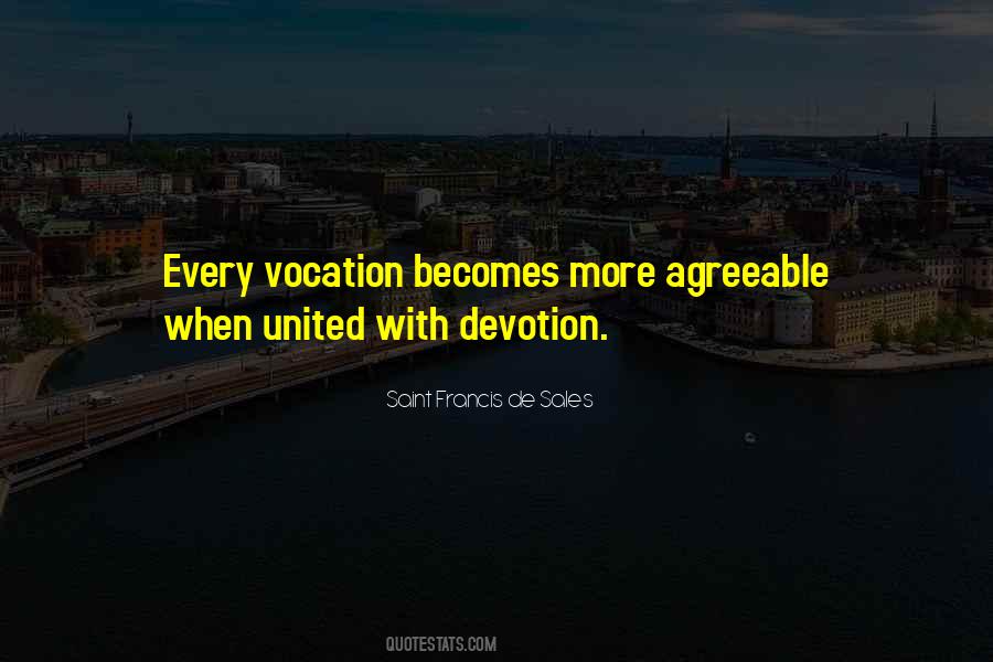 Saint Francis De Sales Quotes #531662