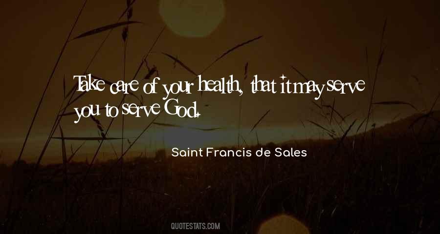 Saint Francis De Sales Quotes #74345