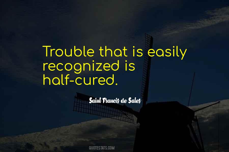 Saint Francis De Sales Quotes #906514