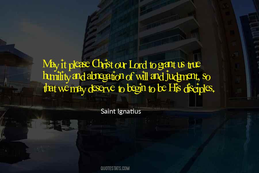 Saint Ignatius Quotes #1340379