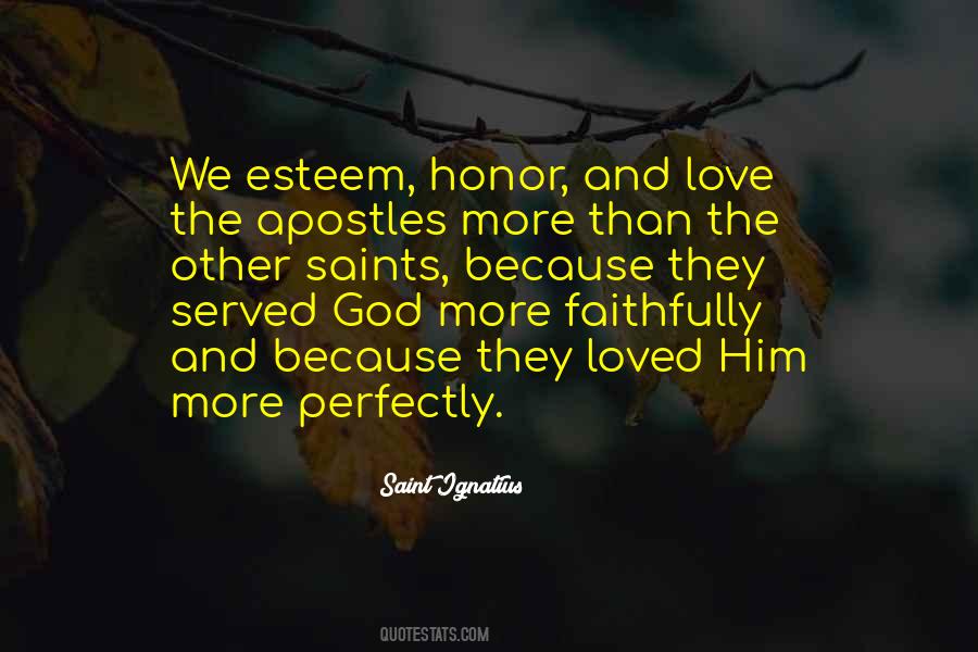 Saint Ignatius Quotes #1540101