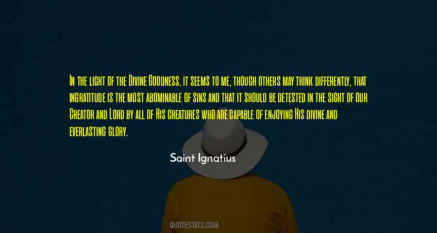 Saint Ignatius Quotes #386279