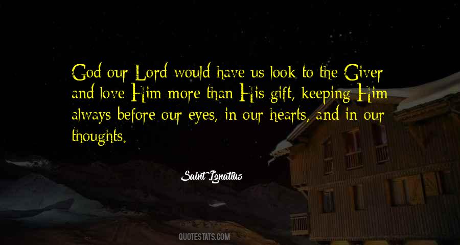 Saint Ignatius Quotes #812647