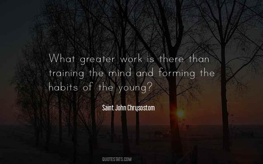 Saint John Chrysostom Quotes #1413625