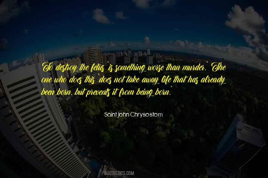 Saint John Chrysostom Quotes #237662