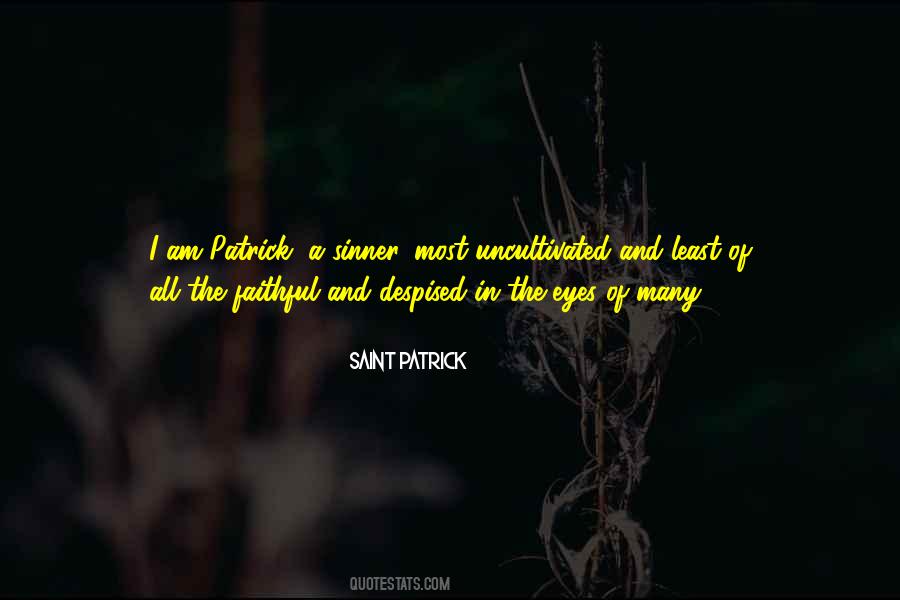 Saint Patrick Quotes #1432245