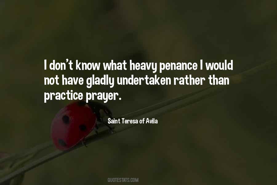 Saint Teresa Of Avila Quotes #1438480