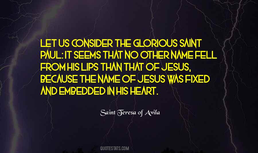 Saint Teresa Of Avila Quotes #522423
