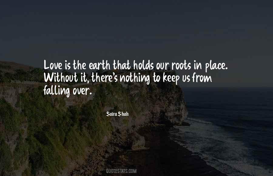 Saira Shah Quotes #1294710