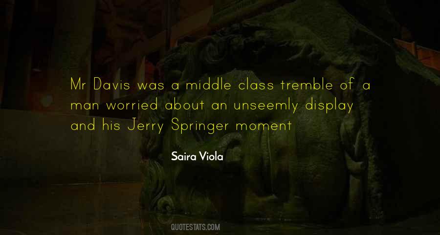Saira Viola Quotes #1703774