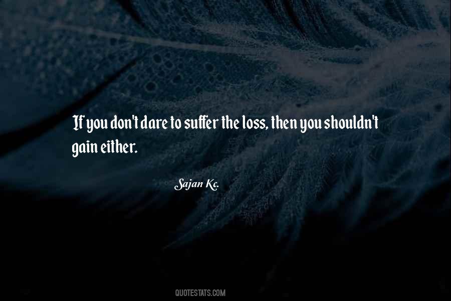 Sajan Kc. Quotes #446493