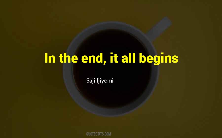 Saji Ijiyemi Quotes #1767020