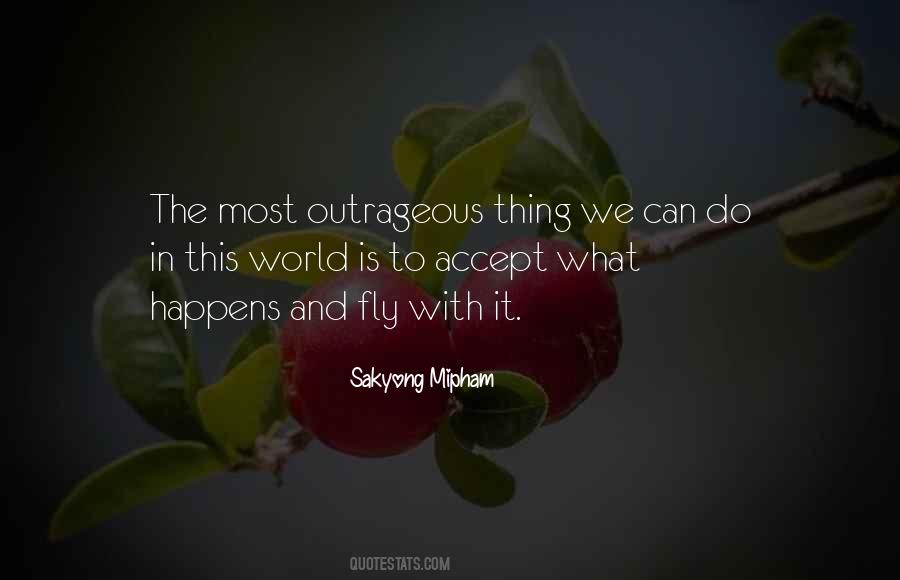 Sakyong Mipham Quotes #1183547