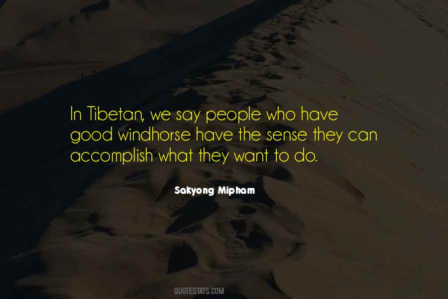 Sakyong Mipham Quotes #1750374