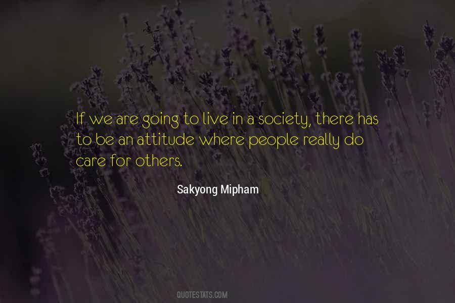 Sakyong Mipham Quotes #61002