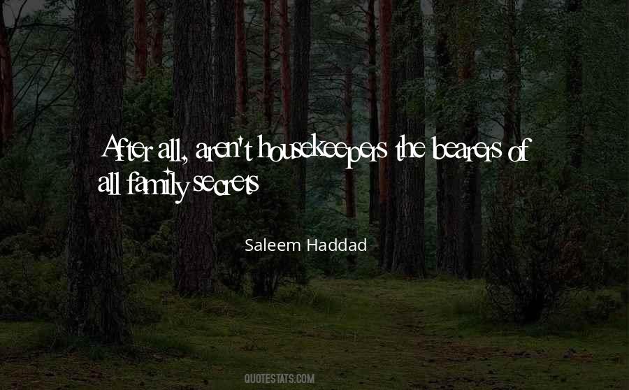 Saleem Haddad Quotes #1674117