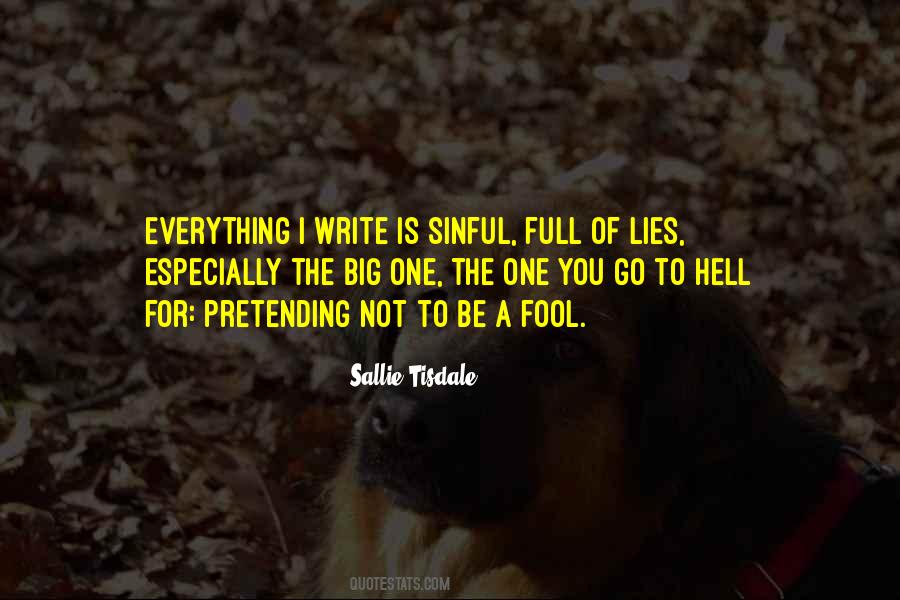 Sallie Tisdale Quotes #1379536