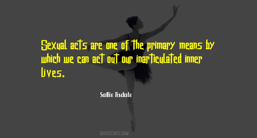 Sallie Tisdale Quotes #1780830