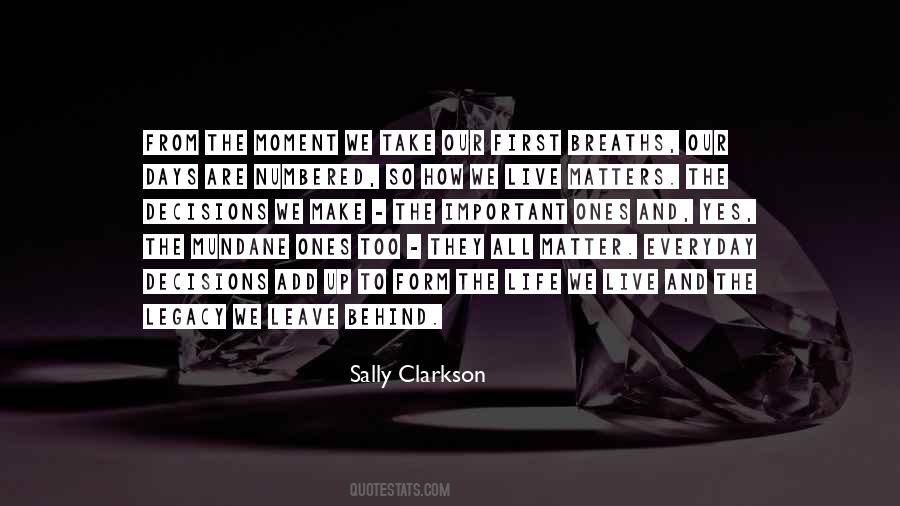 Sally Clarkson Quotes #692151