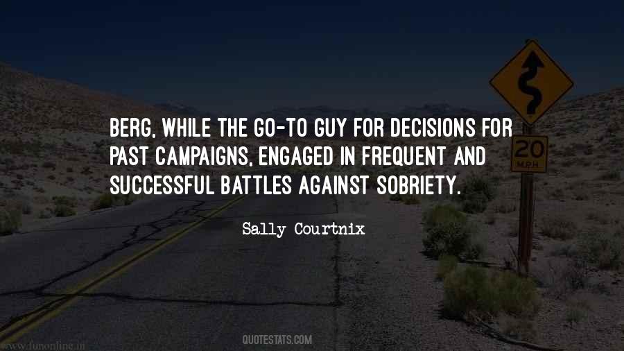 Sally Courtnix Quotes #1876813